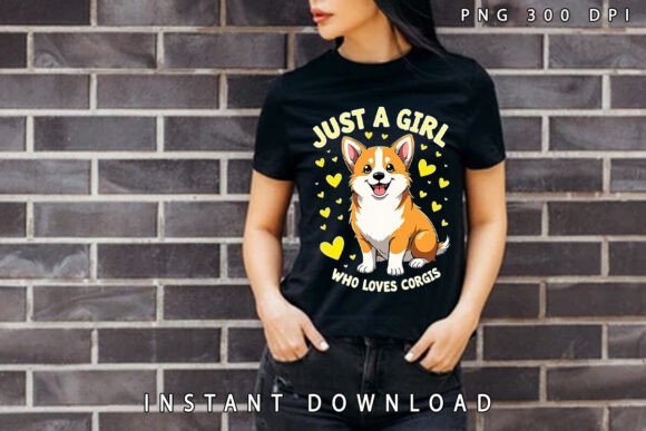 Download Just a Girl Who Loves Cute Corgis PNG - Premium Resources