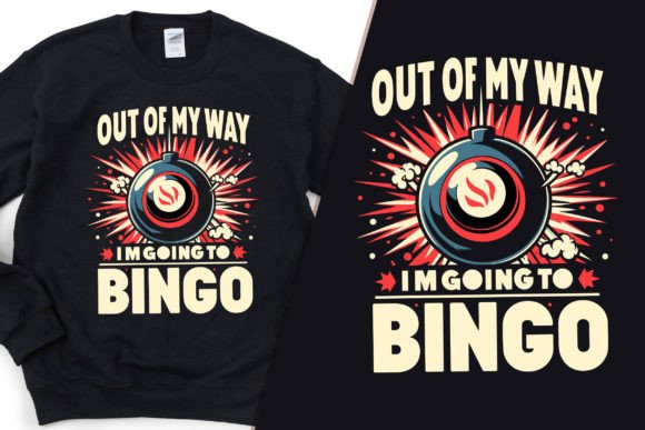 Download I'm Going to Bingo Stylish T-Shirt Svg - Premium Bundle