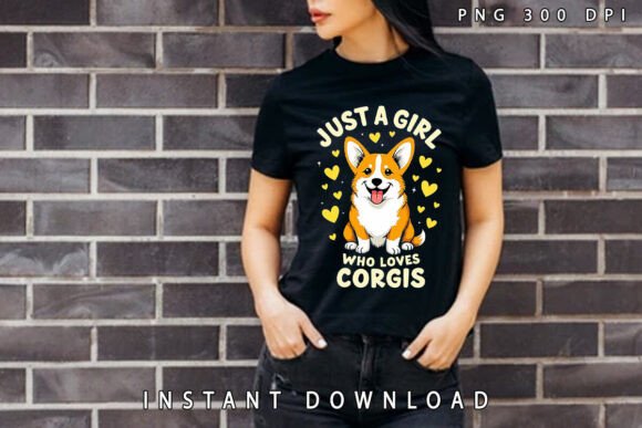 Download Just a Girl Who Loves Cute Corgis PNG - Premium Resources